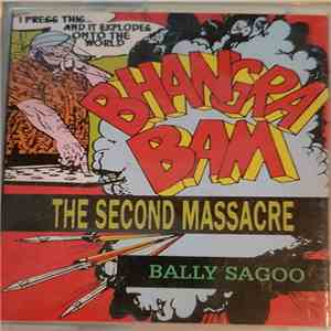 Bally Sagoo - Bhangra Bam 2 (The Second Massacre)
