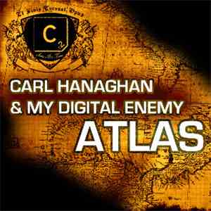 Carl Hanaghan & My Digital Enemy - Atlas