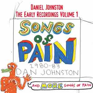 Daniel Johnston - The Early Recordings Volume 1