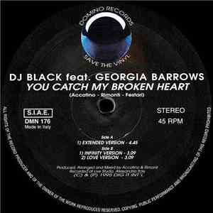 DJ Black  feat. Georgia Barrows - You Catch My Broken Heart