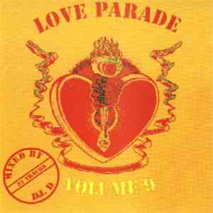 DJ D - Love Parade Volume 9