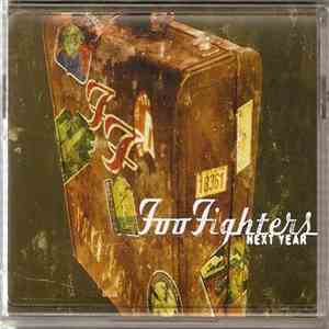 Foo Fighters - Next Year