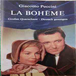 Giacomo Puccini - La Boheme (Großer Querschnitt)