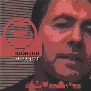 Hjörtur - Humanize