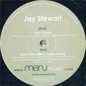 Jay Stewart - Don't Do It