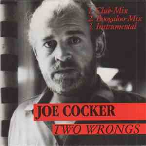 Joe Cocker - Two Wrongs