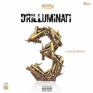 King Louie  - Drilluminati 3: God Of Drill