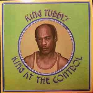 King Tubby's - King At The Control