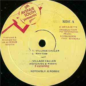Kotch / Sly & Robbie - Village Caller