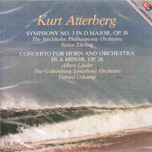 Kurt Atterberg, Gerard Oskamp, Albert Linder, Göteborgs Symfoniker, Sixten  ...