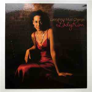 Lady Kim - Everything Must Change
