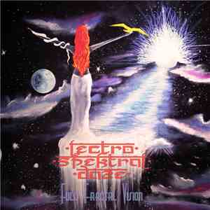 Lectro Spektral Daze - Full Fractal Vision