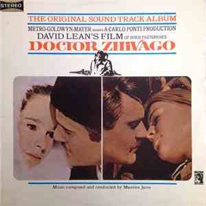 Maurice Jarre - Doctor Zhivago Original Soundtrack Album