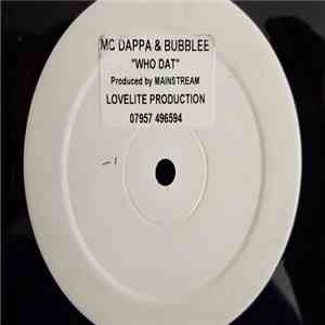 MC Dappa & Bubblee - Who Dat