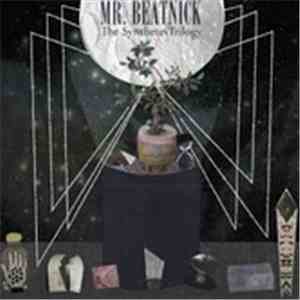 Mr. Beatnick - The Synthetes Trilogy