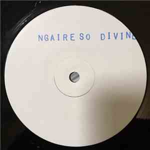 Ngaire - So Divine