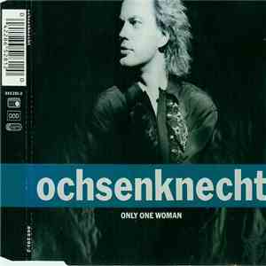 Ochsenknecht - Only One Woman