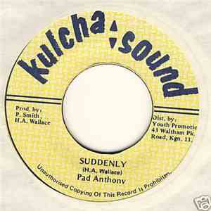 Pad Anthony - Suddenly