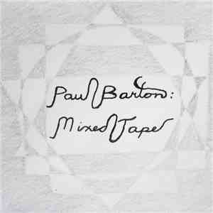 Paul Barton - Mixed Tape