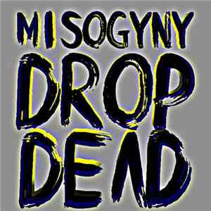 PlanningToRock - Misogyny Drop Dead EP