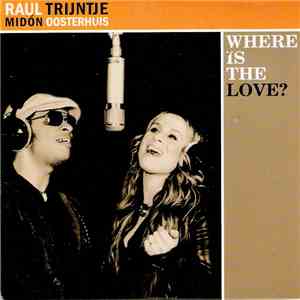 Raul Midón, Trijntje Oosterhuis - Where Is The Love?