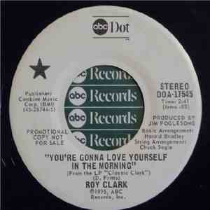 Roy Clark - You're Gonna Love Yourself In The Morning