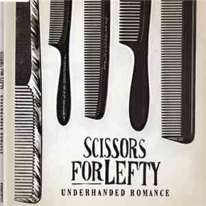 Scissors For Lefty - Underhanded Romance