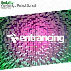 Sodality - Wayfaring / Perfect Sunset