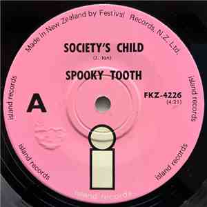 Spooky Tooth - Society's Child