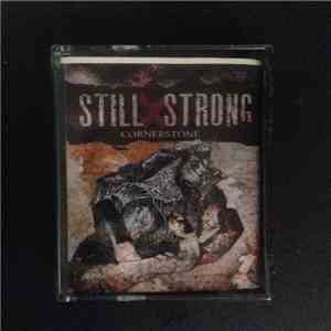 Still Strong - Cornerstone