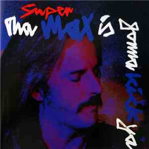 Supermax - Tha Max Is Gonna Kick Ya