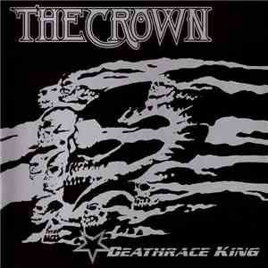 The Crown - Deathrace King
