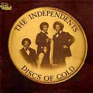 The Independents - Greatest Hits - Discs Of Gold
