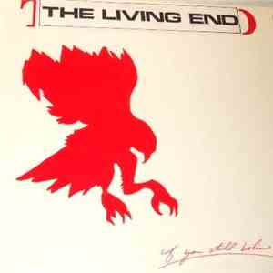 The Living End - If You Still Believe