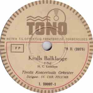 Tivolis Koncertsals Orkester - Krolls Balklange