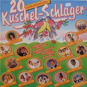 Various - 20 Volkstümliche Kuschel-Schlager