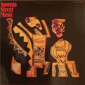 Various - Soweto Street Music