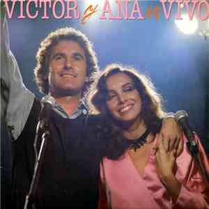 Víctor Y Ana - Victor Y Ana En Vivo