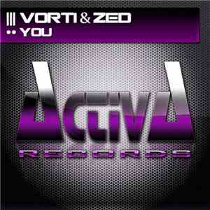 Vorti & Zed - You