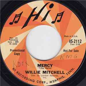 Willie Mitchell - Mercy / Sticks And Stones
