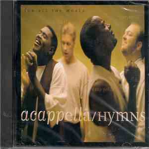 Acappella - Hymns For All The World