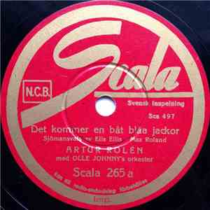 Artur Rolén - Det Kommer En Båt Blåa Jackor / Skepparhistorier (Det Låter O ...