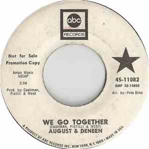 August & Deneen - We Go Together