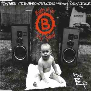 Bakers Of The Holy Bread - Three Views Concerning Human Knowledge The EP
