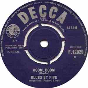 Blues By Five - Boom Boom / I Cried