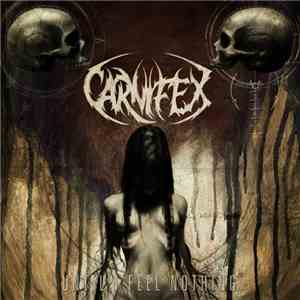 Carnifex  - Until I Feel Nothing
