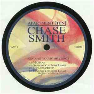 Chase Smith - Sending You Some Lungs