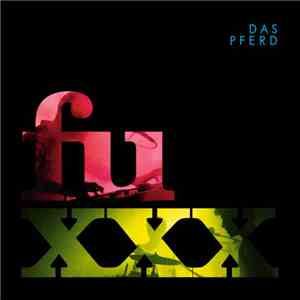 Das Pferd  - Fuxxx