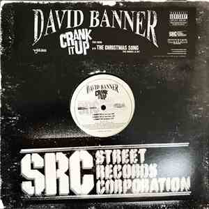 David Banner - Crank It Up / The Christmas Song