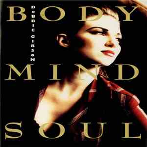 Debbie Gibson - Body Mind Soul